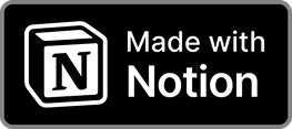 Made with Notion